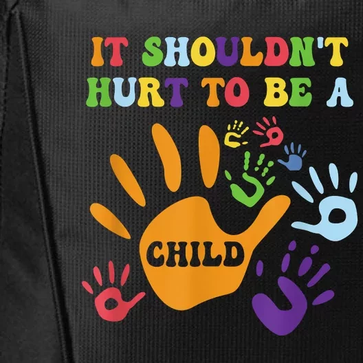 Child Abuse Awareness Groovy It Shouldn't Hurt To Be A Child City Backpack