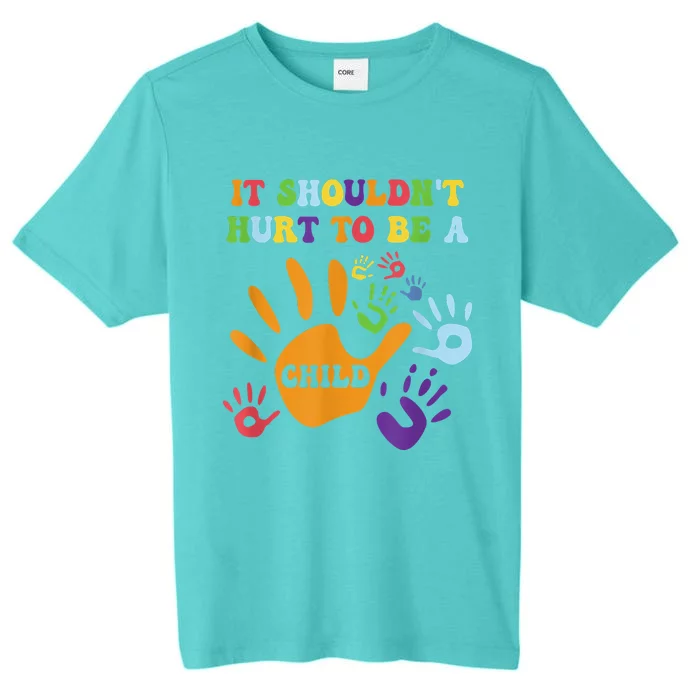 Child Abuse Awareness Groovy It Shouldn't Hurt To Be A Child ChromaSoft Performance T-Shirt