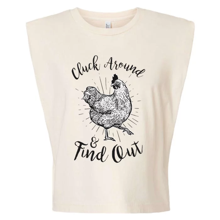 Cluck Around And Find Out Funny Chicken Farmer Garment-Dyed Women's Muscle Tee