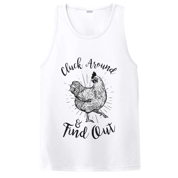 Cluck Around And Find Out Funny Chicken Farmer Performance Tank