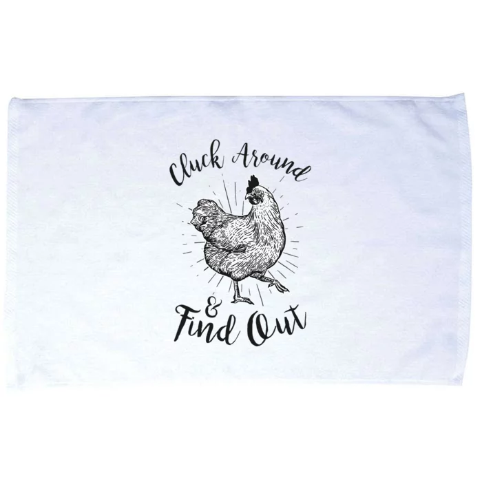 Cluck Around And Find Out Funny Chicken Farmer Microfiber Hand Towel