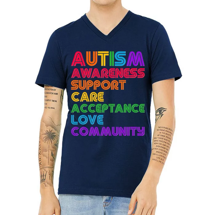 Colorful Autism Awareness Support Care Acceptance Love Community V-Neck T-Shirt