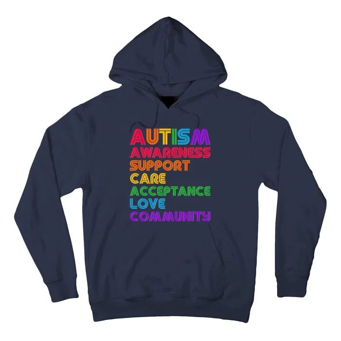 Colorful Autism Awareness Support Care Acceptance Love Community Tall Hoodie