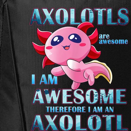 Cute Axolotl Axolotls Are Awesome Plush Pets Girls Boy City Backpack