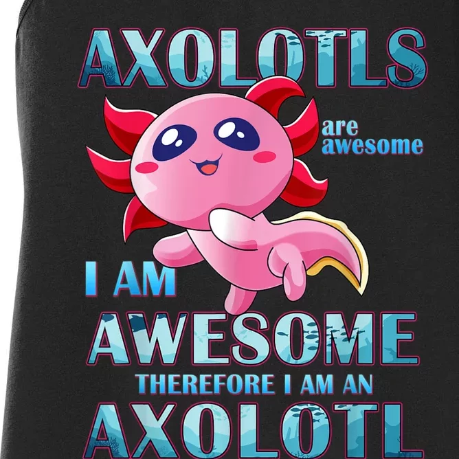 Cute Axolotl Axolotls Are Awesome Plush Pets Girls Boy Women's Racerback Tank