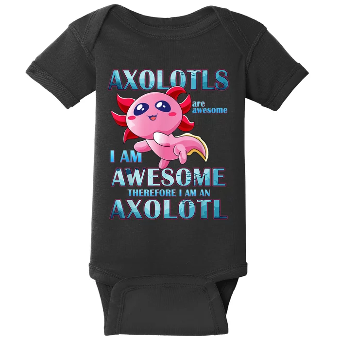 Cute Axolotl Axolotls Are Awesome Plush Pets Girls Boy Baby Bodysuit