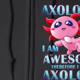 Cute Axolotl Axolotls Are Awesome Plush Pets Girls Boy Full Zip Hoodie