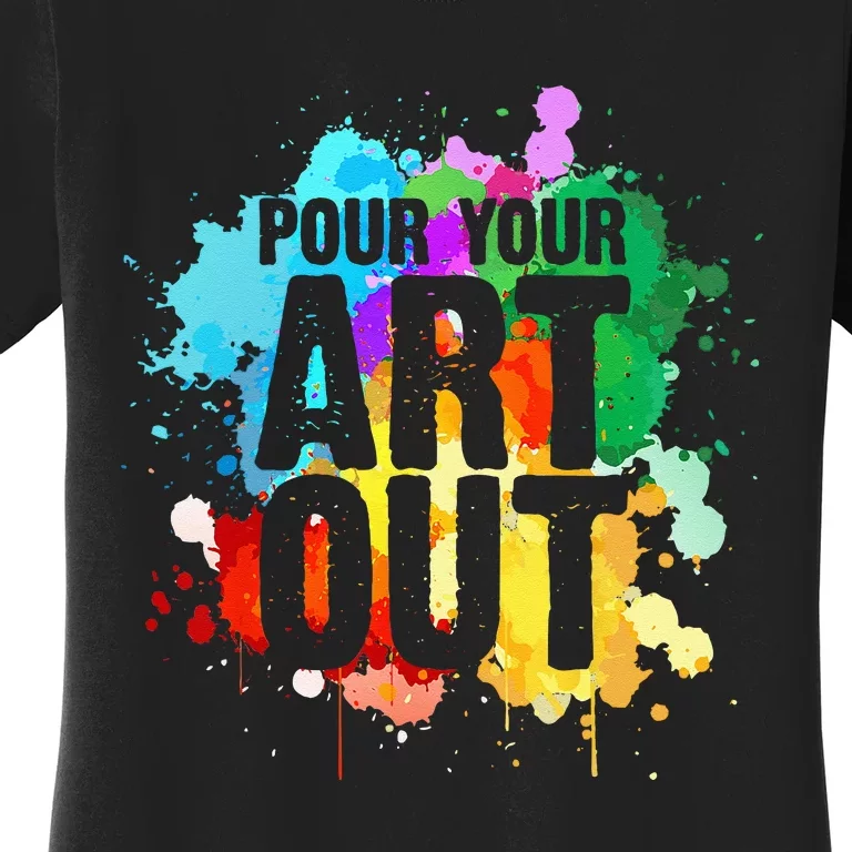 Cool Artist Art For Men Women Paint Painter Artist Painting Women's T-Shirt