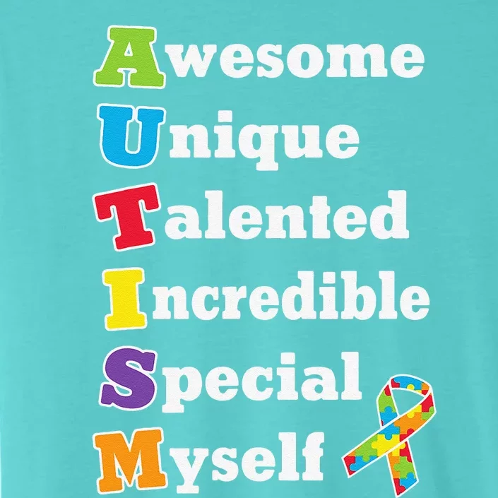 Cute Autism Acronym Awareness ChromaSoft Performance T-Shirt