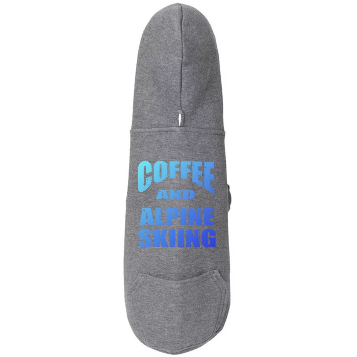 Coffee And Alpine Skiing Design Coffee Lover Gift Doggie 3-End Fleece Hoodie