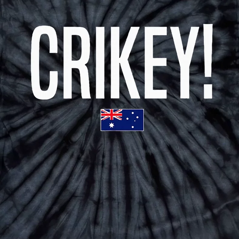 Crikey Australia Aussie Australian Slang Tie-Dye T-Shirt