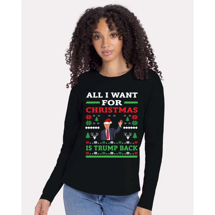 Cute Awesome All I Want For Christmas Is Trump Back Cute Gift Womens Cotton Relaxed Long Sleeve T-Shirt