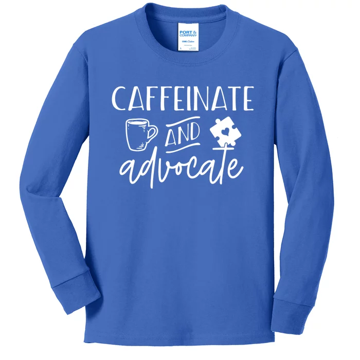 Caffeinate And Advocate Autism Special Ed Teacher Meme Gift Kids Long Sleeve Shirt