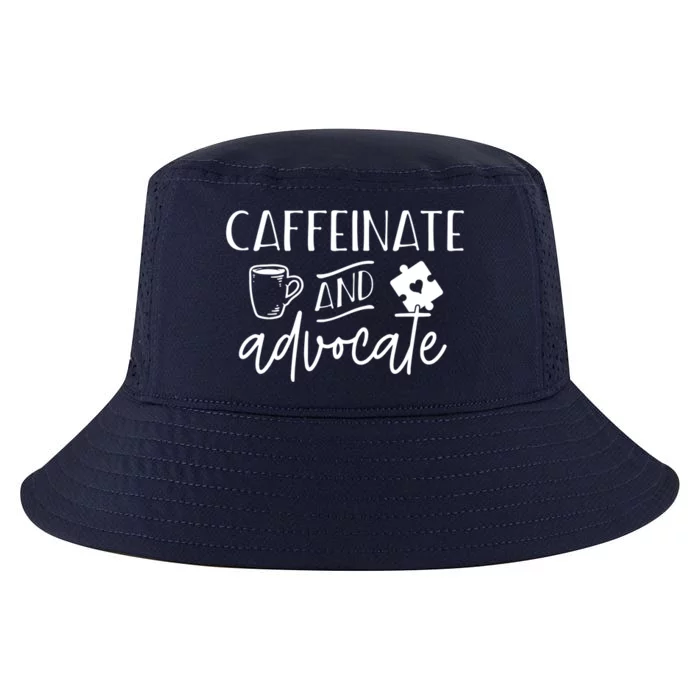 Caffeinate And Advocate Autism Special Ed Teacher Meme Gift Cool Comfort Performance Bucket Hat