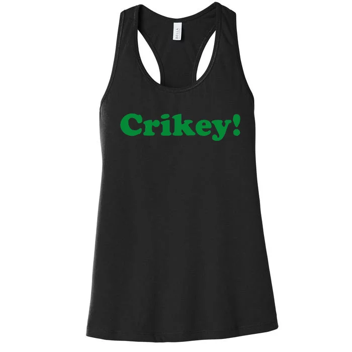 Crikey! Australia Aussie For Australian Slang Women's Racerback Tank