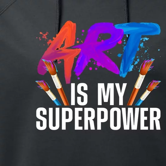 Cool Art ,Art Teacher Artist Painter Superpower Performance Fleece Hoodie