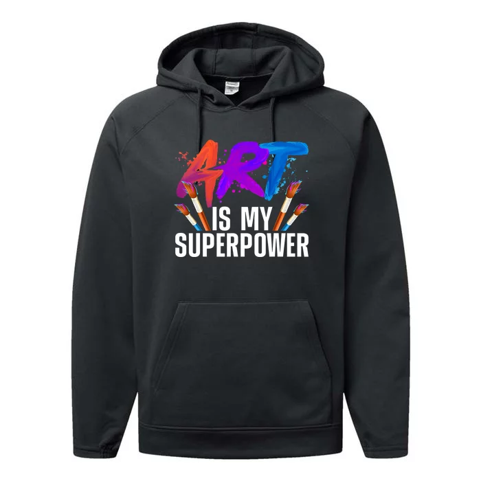 Cool Art ,Art Teacher Artist Painter Superpower Performance Fleece Hoodie