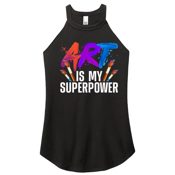 Cool Art ,Art Teacher Artist Painter Superpower Women’s Perfect Tri Rocker Tank