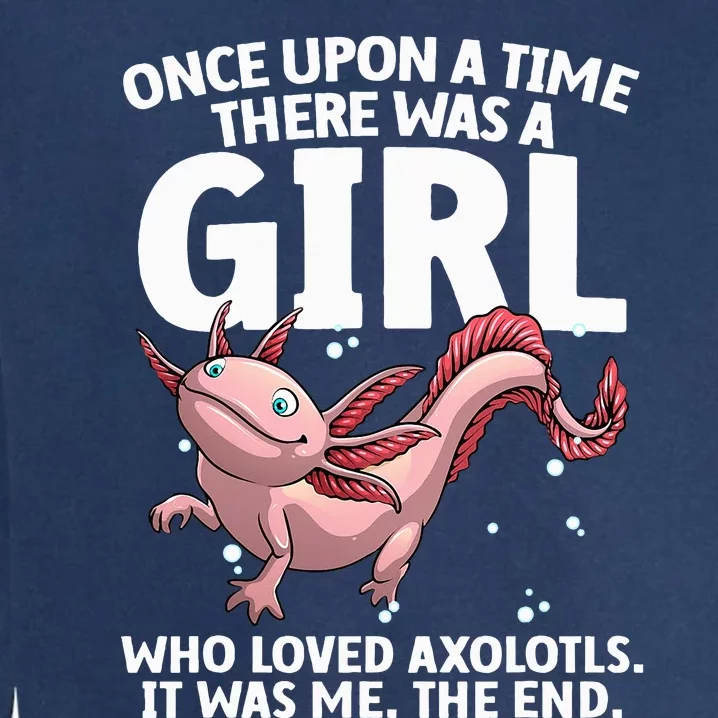 Cool Axolotl Art For Salamander Axolotl Lover Garment-Dyed Sweatshirt