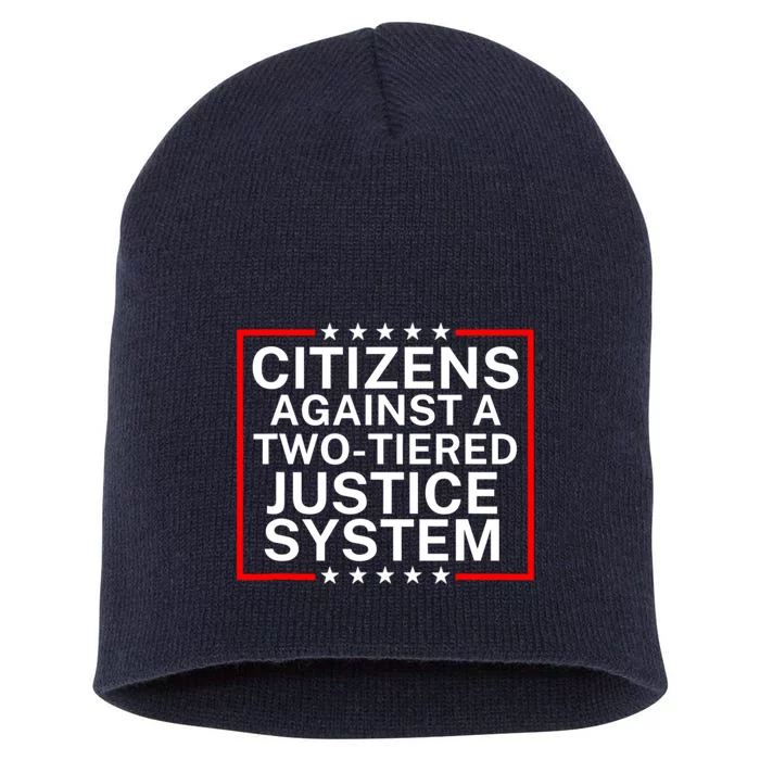 Citizens Against A Two Tiered Justice System Political Short Acrylic Beanie