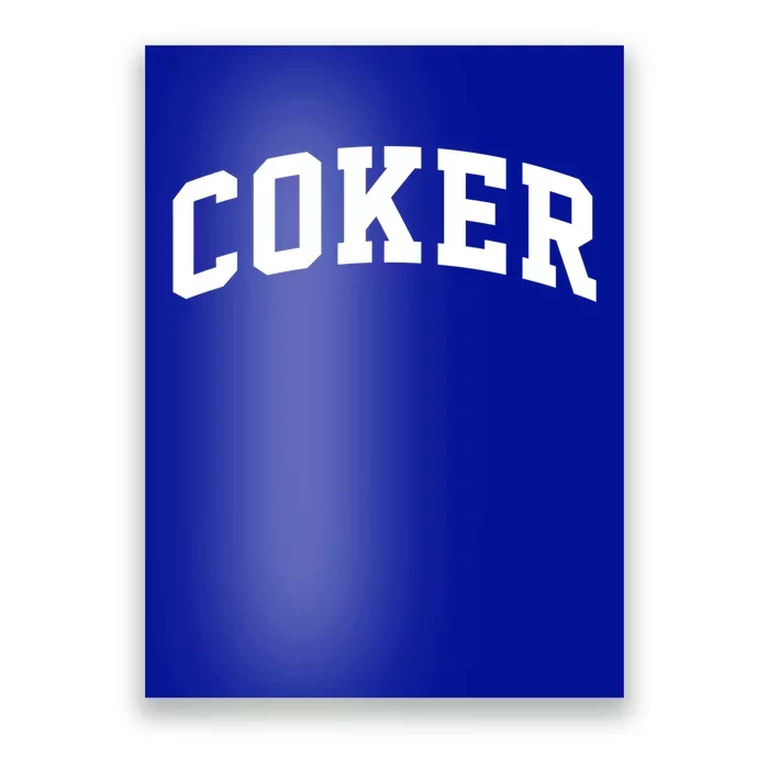 Coker Athletic Arch College University Alumni @ Great Gift Poster