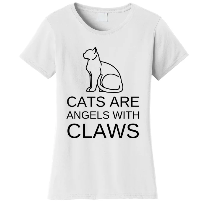 Cats Are Angels With Claws Women's T-Shirt