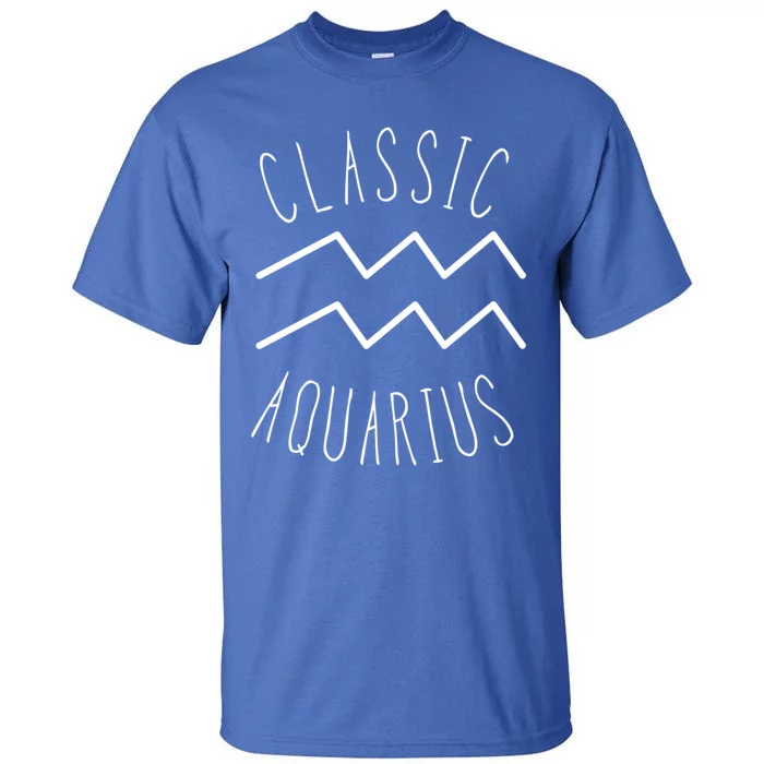 Classic Aquarius Astrology Sign / Aquarius Birthday Quote Gift Tall T-Shirt