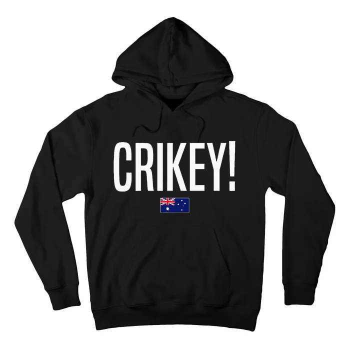 Crikey Australia Aussie Australian Slang Hoodie