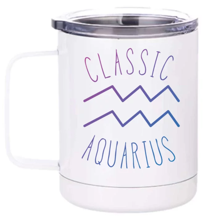 Classic Aquarius Astrology Sign / Aquarius Birthday Quote Gift Front & Back 12oz Stainless Steel Tumbler Cup