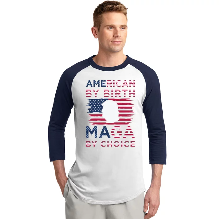 Cool American By Birth Maga By Choice 2024 Election Vote Baseball Sleeve Shirt