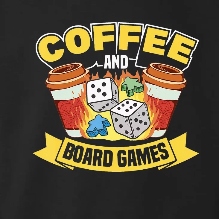 Coffee And Board Games Board Game Board Gamer Tabletop Toddler Hoodie