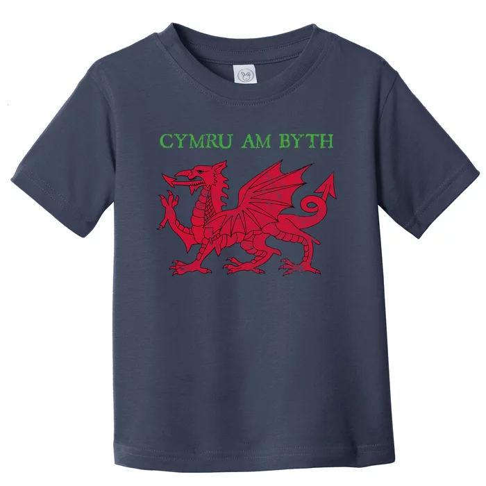 Cymru Am Byth Welsh Rugby Dragon Wales Gift Toddler T-Shirt