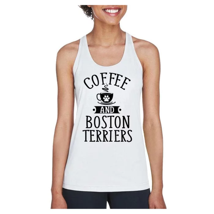 Coffee And Boston Terriers Boston Terrier Lover Women's Racerback Tank