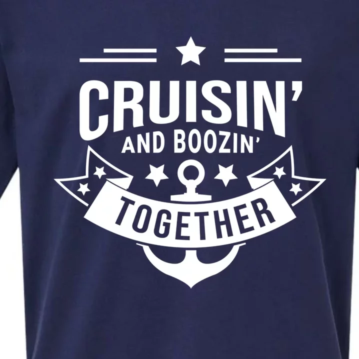 Cruisin And Boozin Together Gift Sueded Cloud Jersey T-Shirt