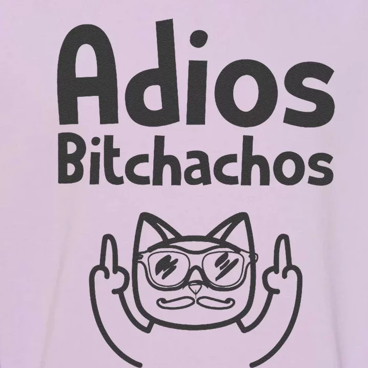 Cat Adios Bitchachos Cinco De Mayo Middle Finger Garment-Dyed Sweatshirt