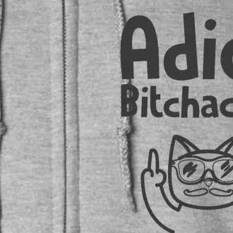 Cat Adios Bitchachos Cinco De Mayo Middle Finger Full Zip Hoodie