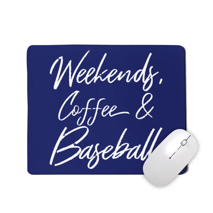 Coffee And Baseball Sports Fan Dad Baseball Mom Mousepad