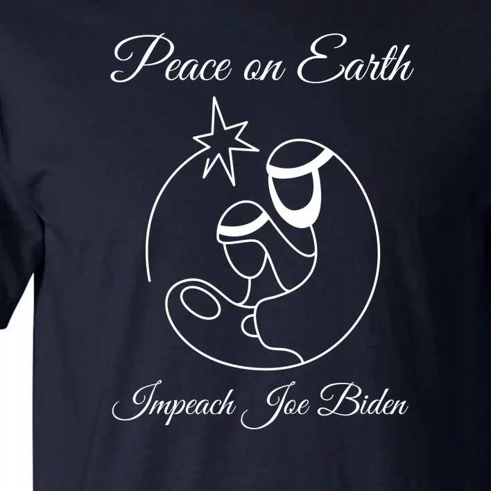 Christmas Anti Biden Peace On Earth Tall T-Shirt