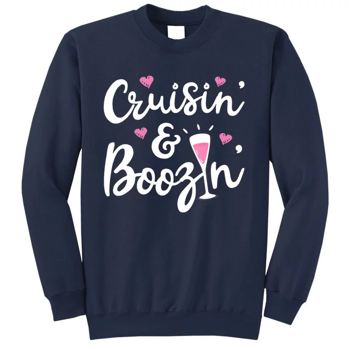 Cruisin And Boozin Funny Cruise Ship Cruising Drinking Wo Tank Top Sweatshirt