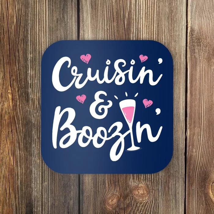 Cruisin And Boozin Funny Cruise Ship Cruising Drinking Wo Tank Top Coaster