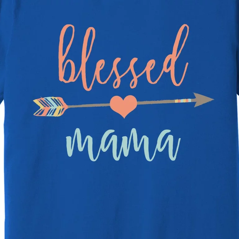 Cute Arrow Blessed Mama Cool Gift Announcet Premium T-Shirt