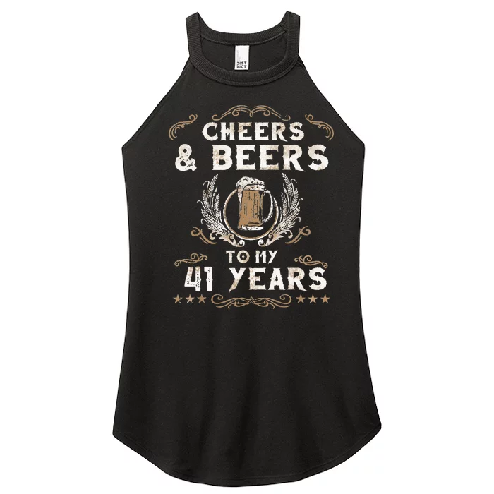 Cheers and Beers to 41 Years 41st Birthday Anniversary Women’s Perfect Tri Rocker Tank