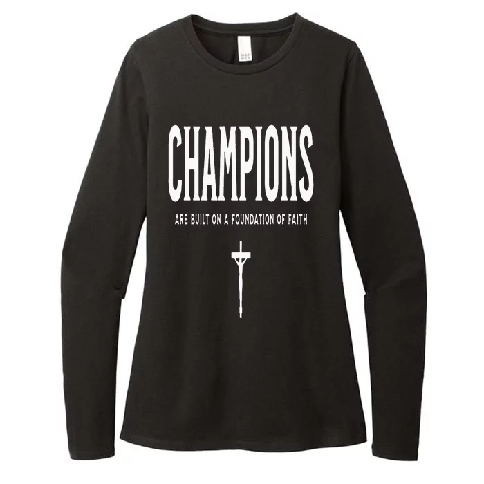 Champions Are Built On Faith Bible Christian Cross Womens CVC Long Sleeve Shirt