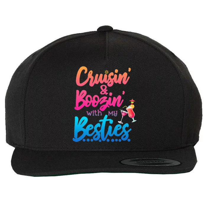 Cruising And Boozin' With My Besties Love Cruise Wool Snapback Cap