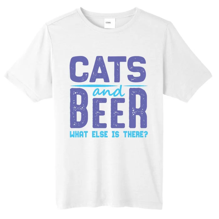 Cats And Beer What Else Is There ChromaSoft Performance T-Shirt