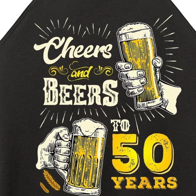 Cheers And Beers To 50 Years Old Beer 50th Birthday Beer Men Women’s Perfect Tri Rocker Tank