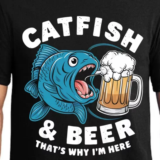 Catfish And Beer ThatS Why IM Here Catfishes Fathers Day Gift Pajama Set