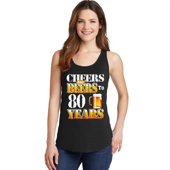 Cheers And Beers To 80 Years Funny 80th Birthday Beer Lover Ladies Essential Tank