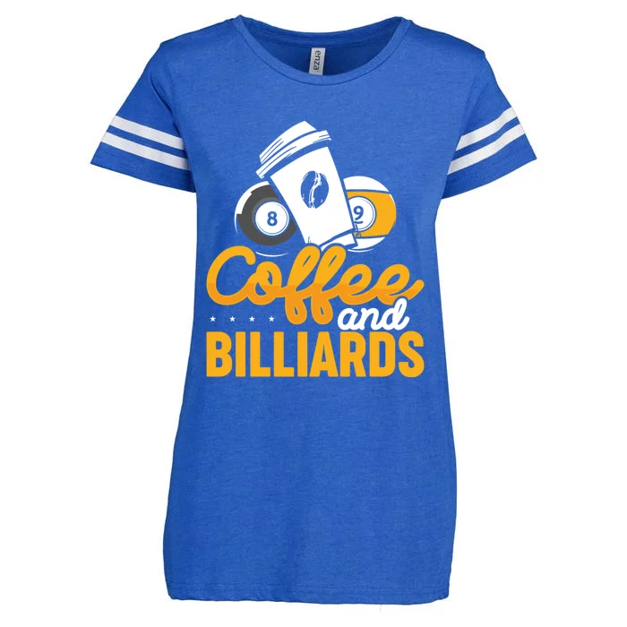 Coffee And Billiards 8 Ball Playing Pool Billards Gift Enza Ladies Jersey Football T-Shirt