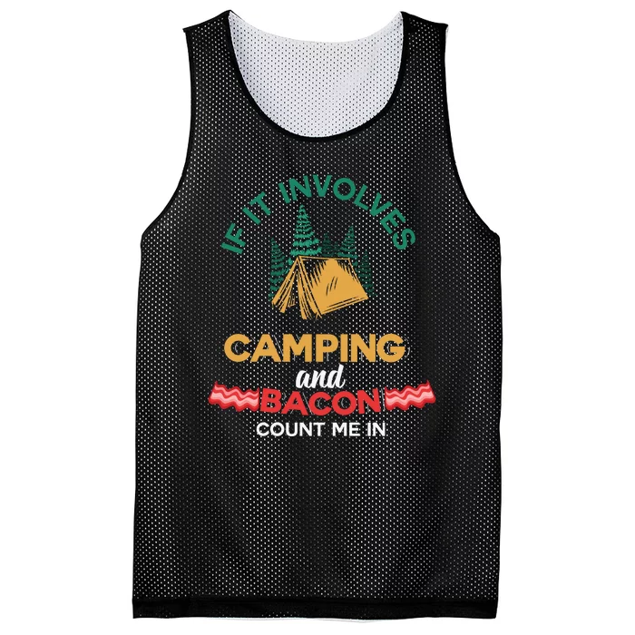 If It Involves Camping And Bacon Count Me In Mesh Reversible Basketball Jersey Tank